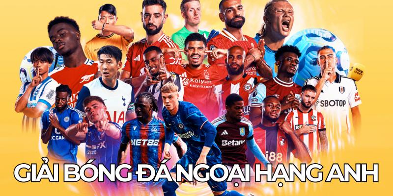 Giải Bóng Đá Ngoại Hạng Anh
