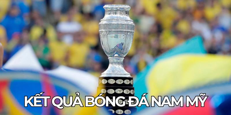 Kết Quả Bóng Đá Nam Mỹ