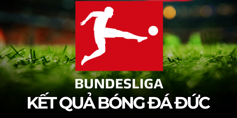 Ket Qua Bong Da Duc